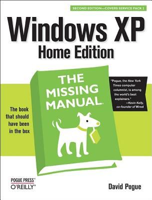 Windows XP Home Edition: the Missing Manual