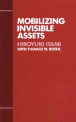 Mobilizing Invisible Assets