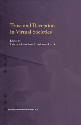 Trust and Deception in Virtual Societies