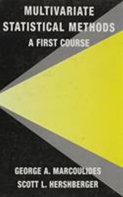 Multivariate Statistical Methods : A First Course