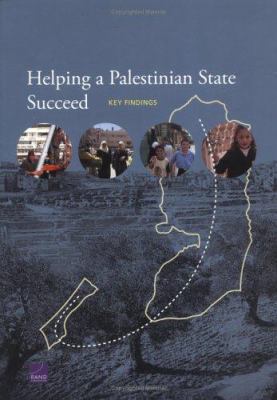Helping a Palestinian State Succeed : Key Findings