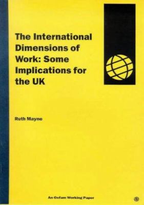 The International Dimensions of Work : Some Implications for the U. K.