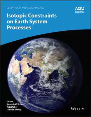 Isotopic Constraints on Earth System Processes