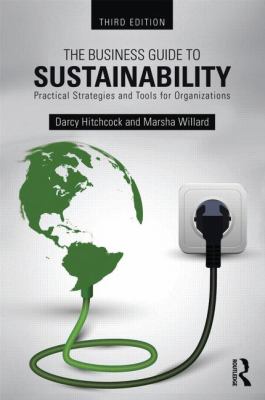 The Business Guide to Sustainability : Practical Strategies and Tools for Organizations