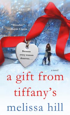 A Gift from Tiffany's : A Novel