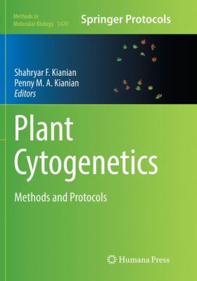 Plant Cytogenetics : Methods and Protocols