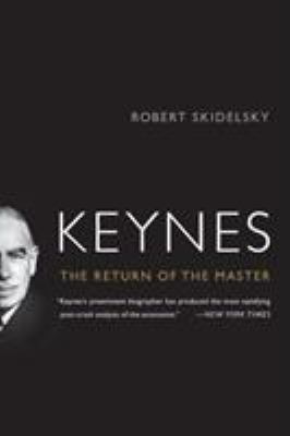 Keynes : The Return of the Master