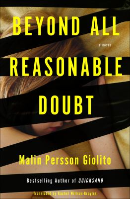 Beyond All Reasonable Doubt : A Novel