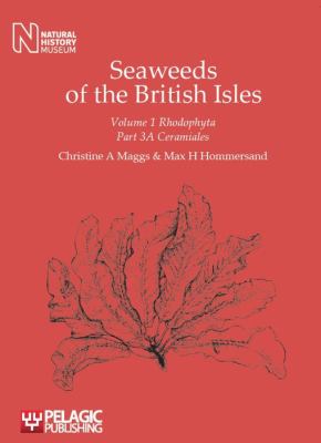 Seaweeds of the British Isles : Ceramiales