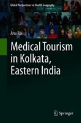 Medical Tourism in Kolkata, Eastern India