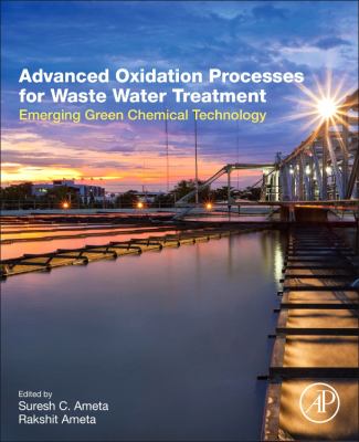 Advanced Oxidation Processes for Waste Water Treatment : Emerging Green Chemical Technology