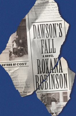 Dawson's Fall : A Novel