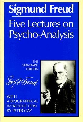 Five Lectures on Psychoanalysis
