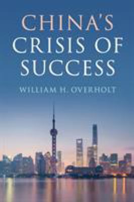 China's Crisis of Success
