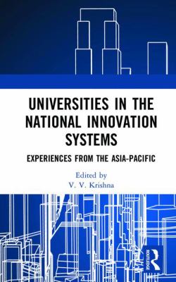 Universities in the National Innovation Systems : Experiences from the Asia-Pacific