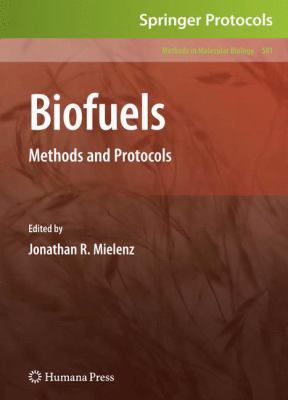 Biofuels : Methods and Protocols