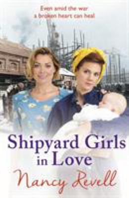 Shipyard Girls in Love : Shipyard Girls 4