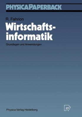 Wirtschaftsinformatik : Grundlagen und Anwendungen