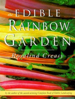 The Edible Rainbow Garden