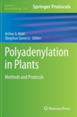 Polyadenylation in Plants : Methods and Protocols