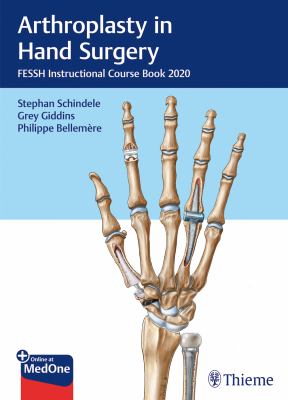 Arthroplasty in Hand Surgery : FESSH Instructional Course Book 2020