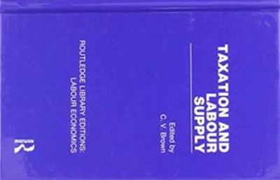 Taxation and Labour Supply