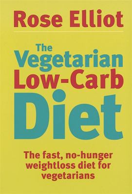 The Vegetarian Low Carb Diet