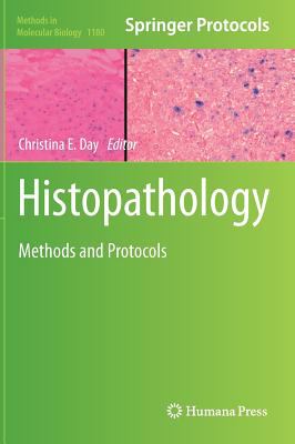 Histopathology : Methods and Protocols