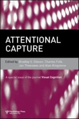 Attentional Capture : A Special Issue of Visual Cognition
