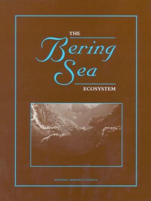 The Bering Sea Ecosystem