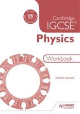 Cambridge IGCSE Physics Workbook 2nd Edition