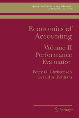 Economics of Accounting : Performance Evaluation