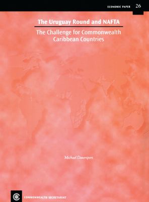 The Uruguay Round and NAFTA