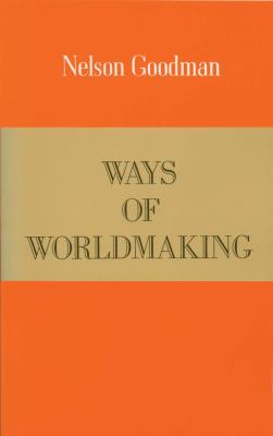 Ways of Worldmaking