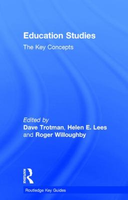 Education Studies : The Key Concepts