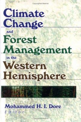Climate Change and Forest Management in the Western Hemisphere