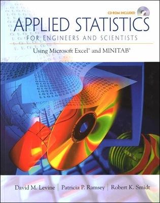 Applied Statistics for Engineers and Scientists : Using Microsoft Excel and Minitab