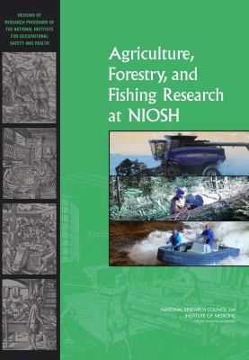 Agriculture, Forestry, and Fishing Research at NIOSH