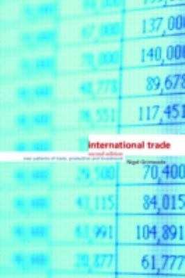 International Trade : New Patterns of Trade, Production and Investment