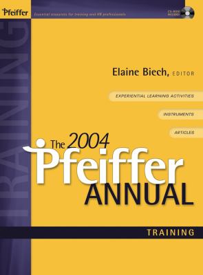 The 2004 Pfeiffer Annual Vol. 1 : Training