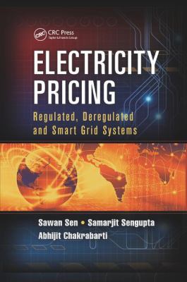 Electricity Pricing : Regulated, Deregulated and Smart Grid Systems