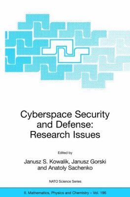 Cyberspace Security and Defense : Research Issues