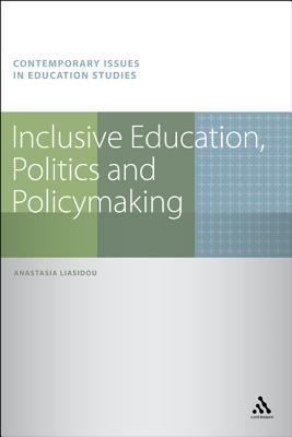 Inclusive Education, Politics and Policymaking