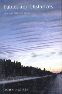 Fables and Distances : New and Selected Essays