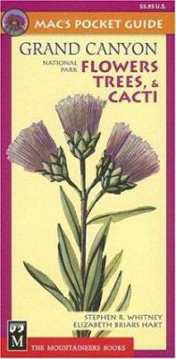 Grand Canyon : Flowers, Trees, and Cacti