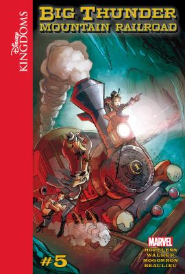 Disney Kingdoms: Big Thunder Mountain Railroad #5