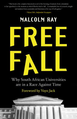 Free Fall : Why South African Universities Are in a Race Against Time