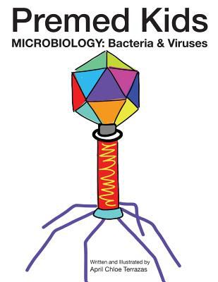 Premed Kids : Microbiology - Bacteria and Viruses