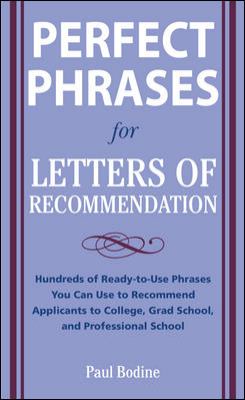 Perfect Phrases for Letters of Recommendation