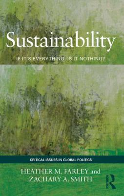 Sustainability : If It's Everything, Is It Nothing?